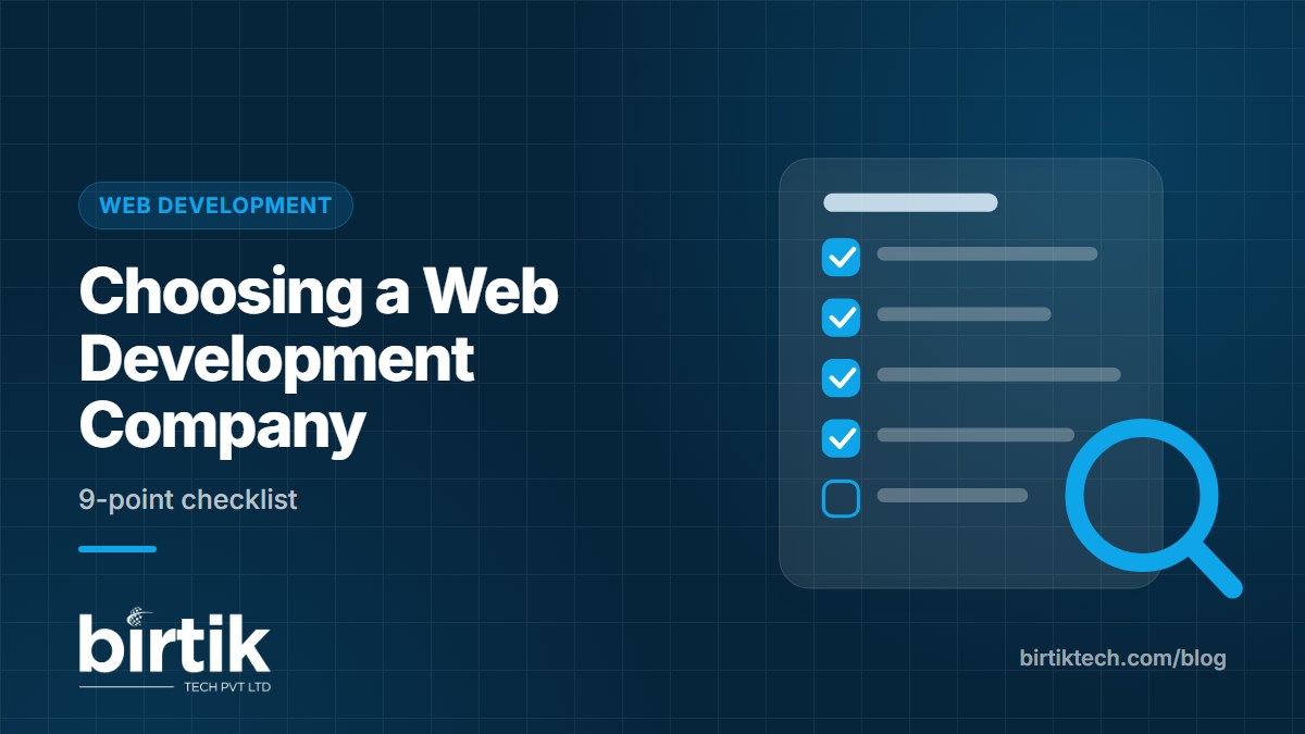 Choosing a Web Development Company in India - Birtik Tech blog